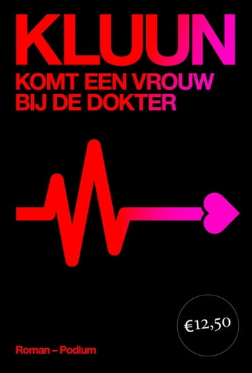 Komt een vrouw bij de dokter - Kluun