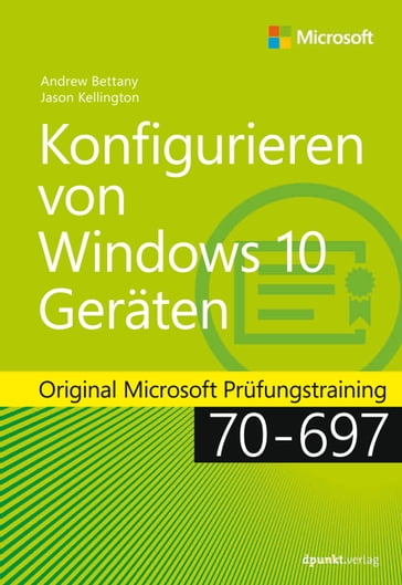 Konfigurieren von Windows 10-Geräten - Andrew Bettany - Jason Kellington