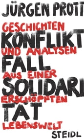 Konfliktfall Solidarität