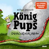 Konig Pups - Drachenalarm