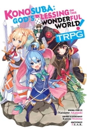 Konosuba: God s Blessing on This Wonderful World! TRPG