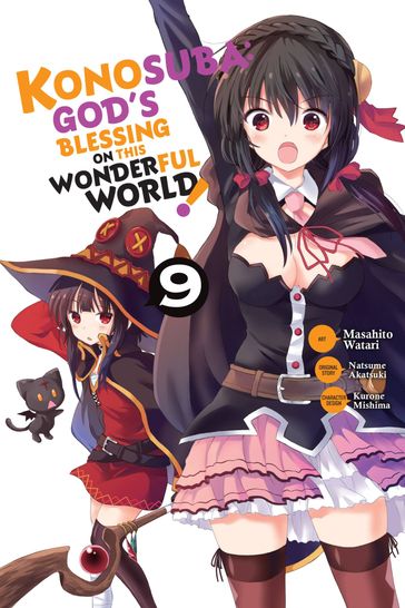 Konosuba: God's Blessing on This Wonderful World!, Vol. 9 (manga) - Natsume Akatsuki - Masahito Watari - Rochelle Gancio