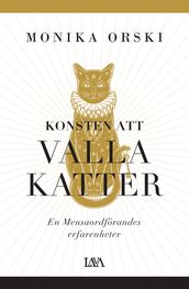 Konsten att valla katter : en Mensaordförandes erfarenheter