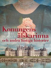 Konungens alskarinna och andra lustiga historier