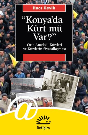 Konya'da Kürt mü Var? - Hac Çevik