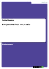 Kooperationsform Netzwerke