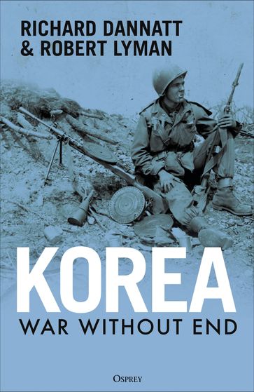 Korea - Richard Dannatt - Robert Lyman