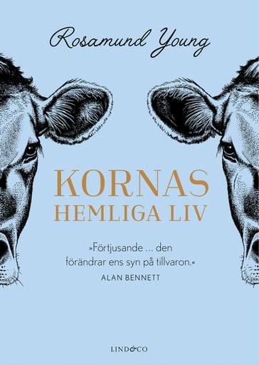 Kornas hemliga liv - Eva Lindeberg - Rosamund Young