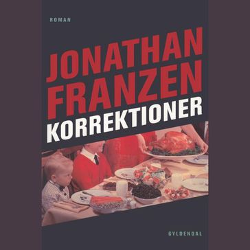 Korrektioner - Jonathan Franzen