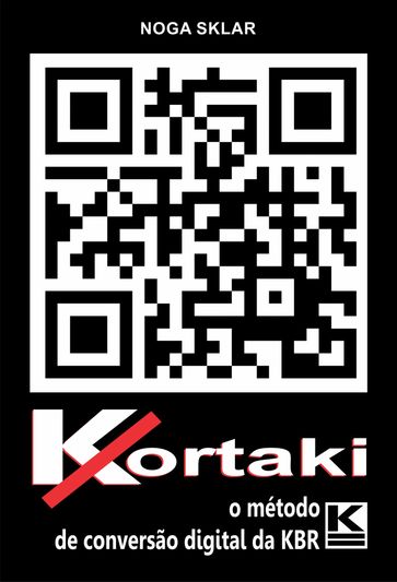Kortaki - o método profissional de conversão digital - Noga - Sklar