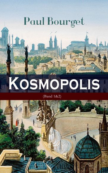 Kosmopolis (Band 1&2)2 - Paul Bourget