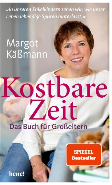 Kostbare Zeit  Das Buch für Großeltern - Margot Kaßmann