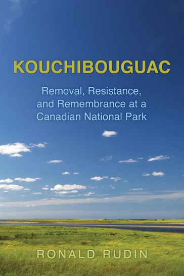 Kouchibouguac - Ronald Rudin