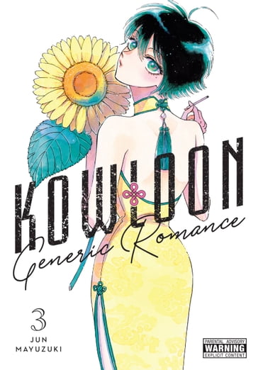Kowloon Generic Romance, Vol. 3 - Jun Mayuzuki - Abigail Blackman
