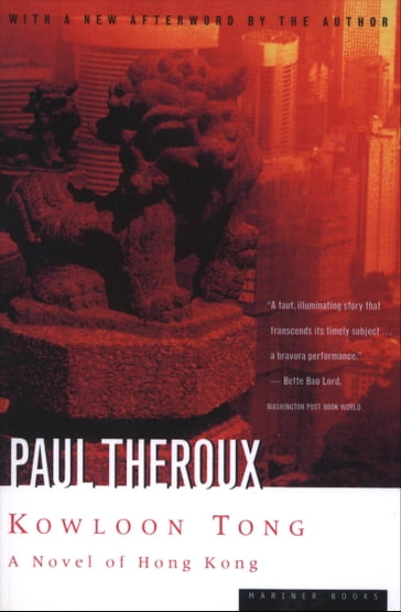 Kowloon Tong - Paul Theroux