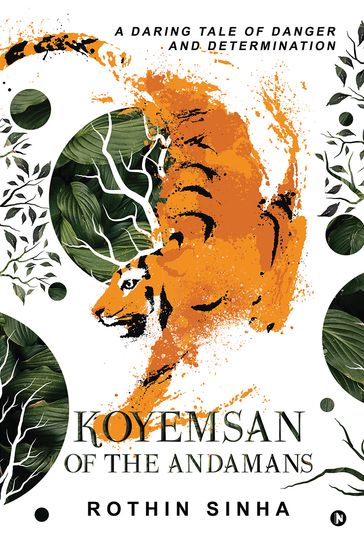 Koyemsan of the Andamans - Rothin Sinha