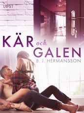 Kär och galen - erotisk romance