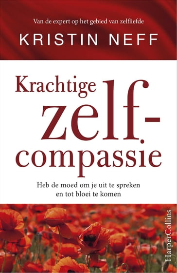 Krachtige zelfcompassie - Kristin Neff