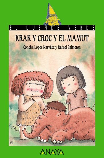 Krak, Croc y el mamut - Concha López Narváez