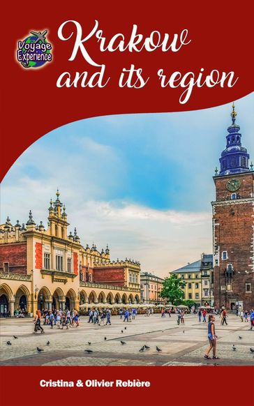 Krakow and its region - Cristina Rebiere