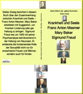 Krankheit und Seele  Franz Anton Mesmer  Mary Baker  Sigmund Freud  Band 249 in der gelben Buchreihe