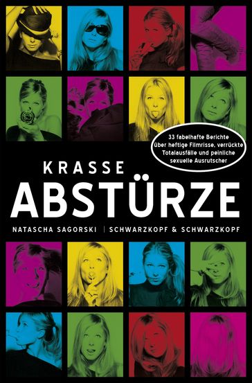 Krasse Absturze - Natascha Sagorski