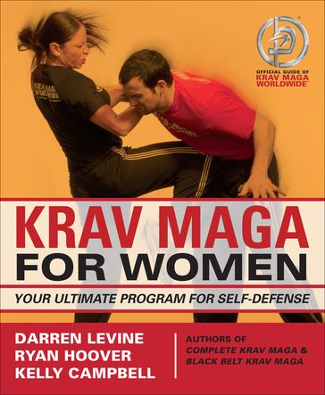 Krav Maga for Women - Darren Levine - Ryan Hoover - Kelly Campbell