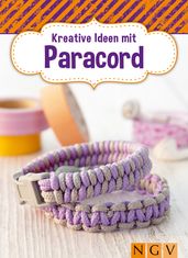 Kreative Ideen mit Paracord