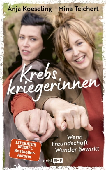 Krebskriegerinnen - Anja Koeseling - Mina Teichert