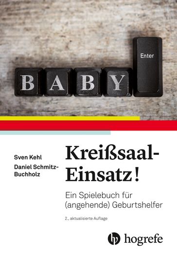 KreißsaalEinsatz! - Sven Kehl - Daniel Buchholz