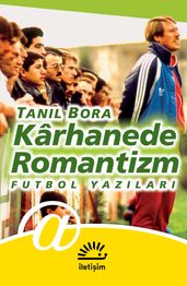 Kârhanede Romantizm