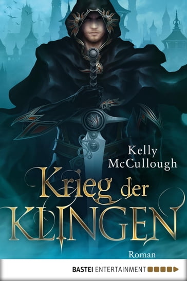 Krieg der Klingen - Kelly McCullough