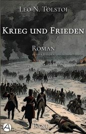 Krieg und Frieden. Band Eins