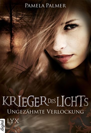 Krieger des Lichts - Ungezähmte Verlockung - Pamela Palmer