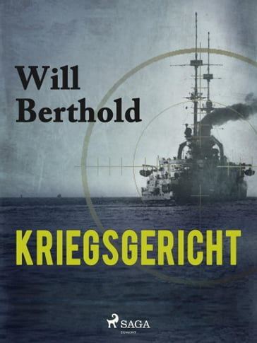 Kriegsgericht - Will Berthold