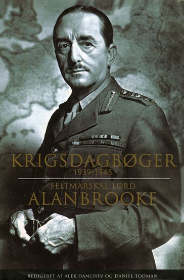 Krigsdagbøger - Lord Alanbrooke