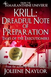Krill: Dreadful Note of Preparation (Tales of the Executioners)