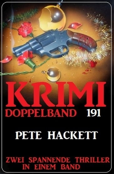 Krimi Doppelband 191 - Pete Hackett