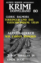 Krimi Doppelband 80 - 2 Top Thriller in einem Buch!