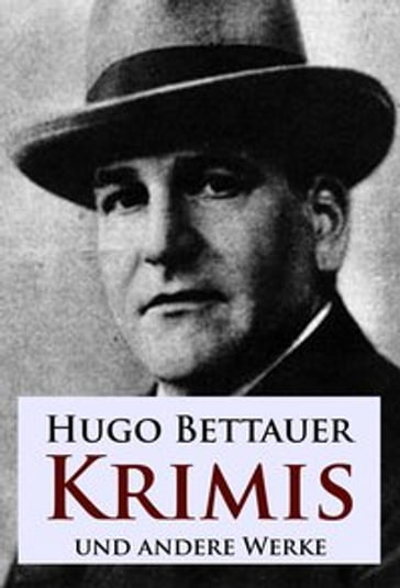 Krimis - Hugo Bettauer