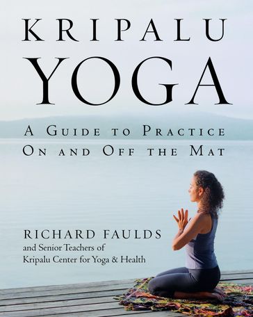 Kripalu Yoga - Senior Teaching Staff KCYH - Richard Faulds