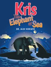 Kris: the Elephant at Sea