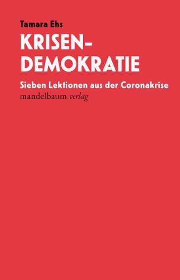 Krisendemokratie - Tamara Ehs