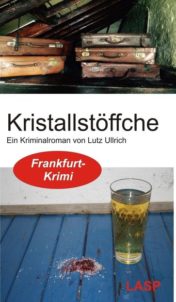 Kristallstöffche - Lutz Ullrich