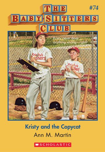 Kristy and the Copycat (The Baby-Sitters Club #74) - Ann M. Martin