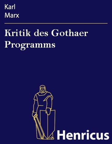 Kritik des Gothaer Programms - Karl Marx