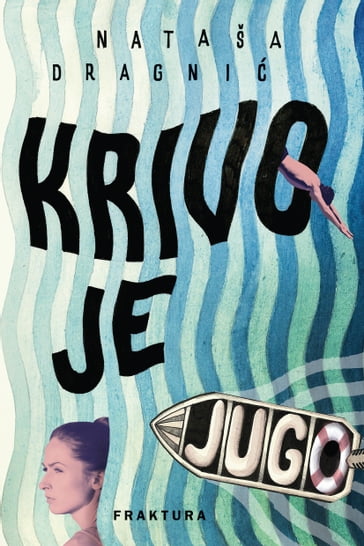 Krivo je jugo - Nataša Dragni