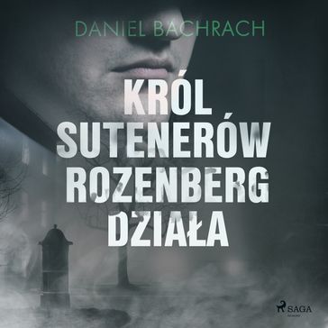 Król sutenerów Rozenberg dziaa - Daniel Bachrach