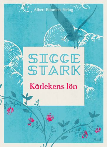 Kärlekens lön - Sigge Stark - Miroslav Sokcic