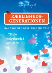 Kærlighedsgenerationen - Handbogen i Kærlighedens Veje